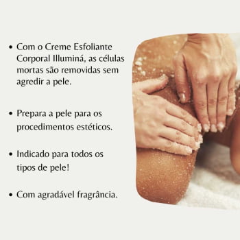 Creme Esfoliante Corporal Illuminá 1Kg